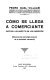 Cómo se llega a comerciante