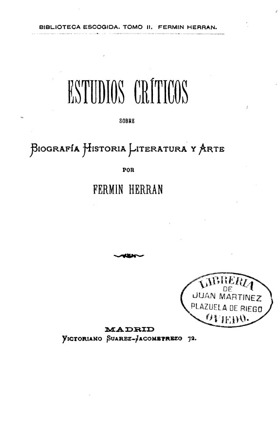 Estudios críticos sobre biografía, historia, literatura y arte